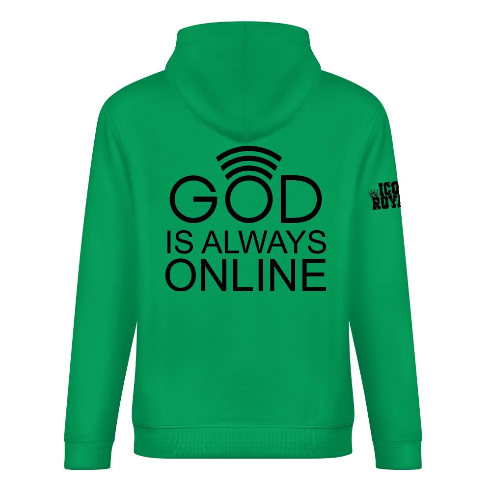 GOD IS ALWAYS ONLINE 100% cotton hoodie