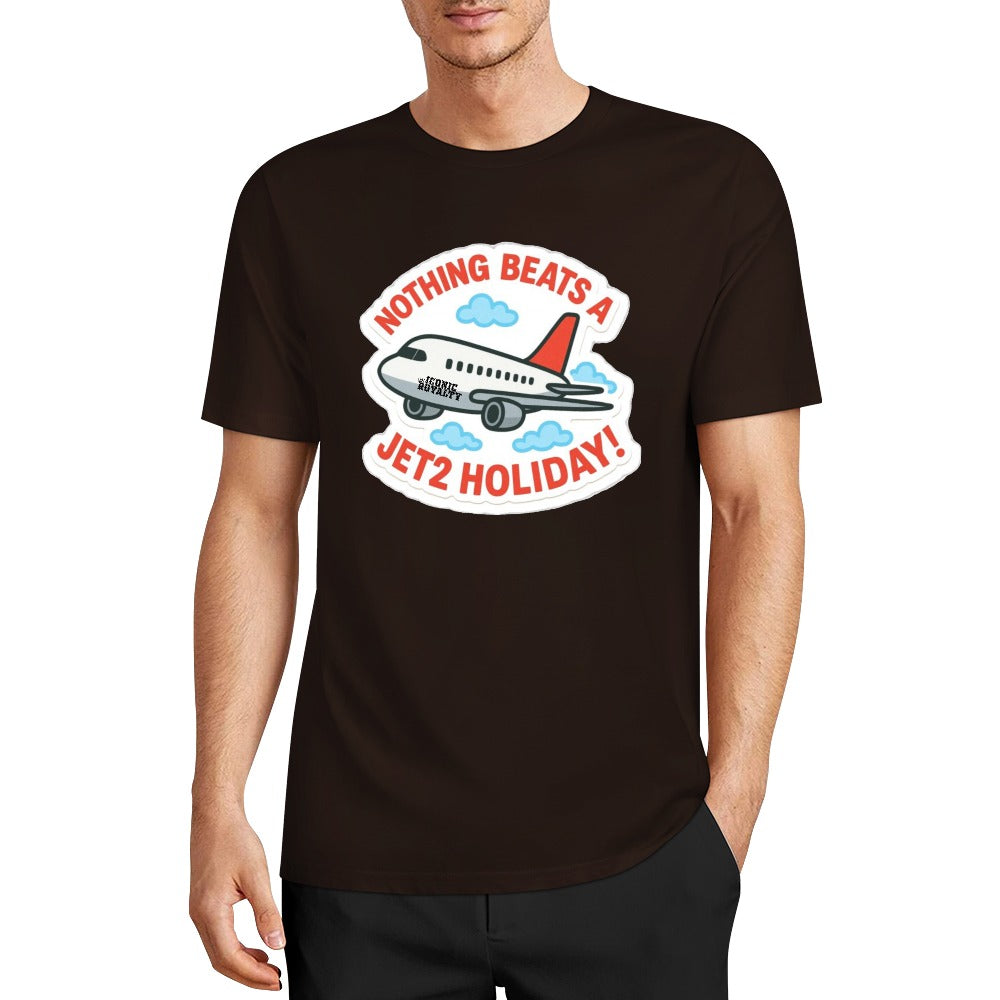 Nothing Beats A Jet2 Holiday 100% Cotton Tshirt