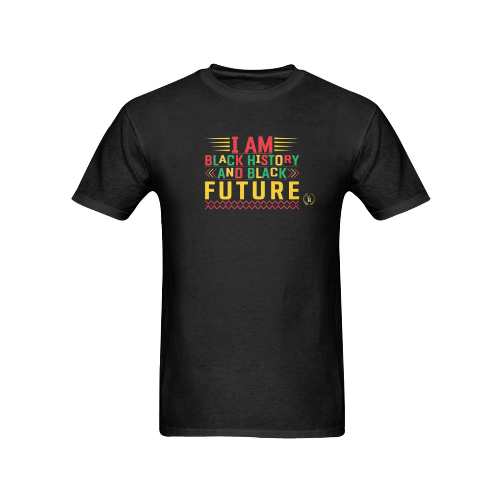 I AM BLACK HISTORY AND BLACK FUTURE  T-shirt 100% Cotton