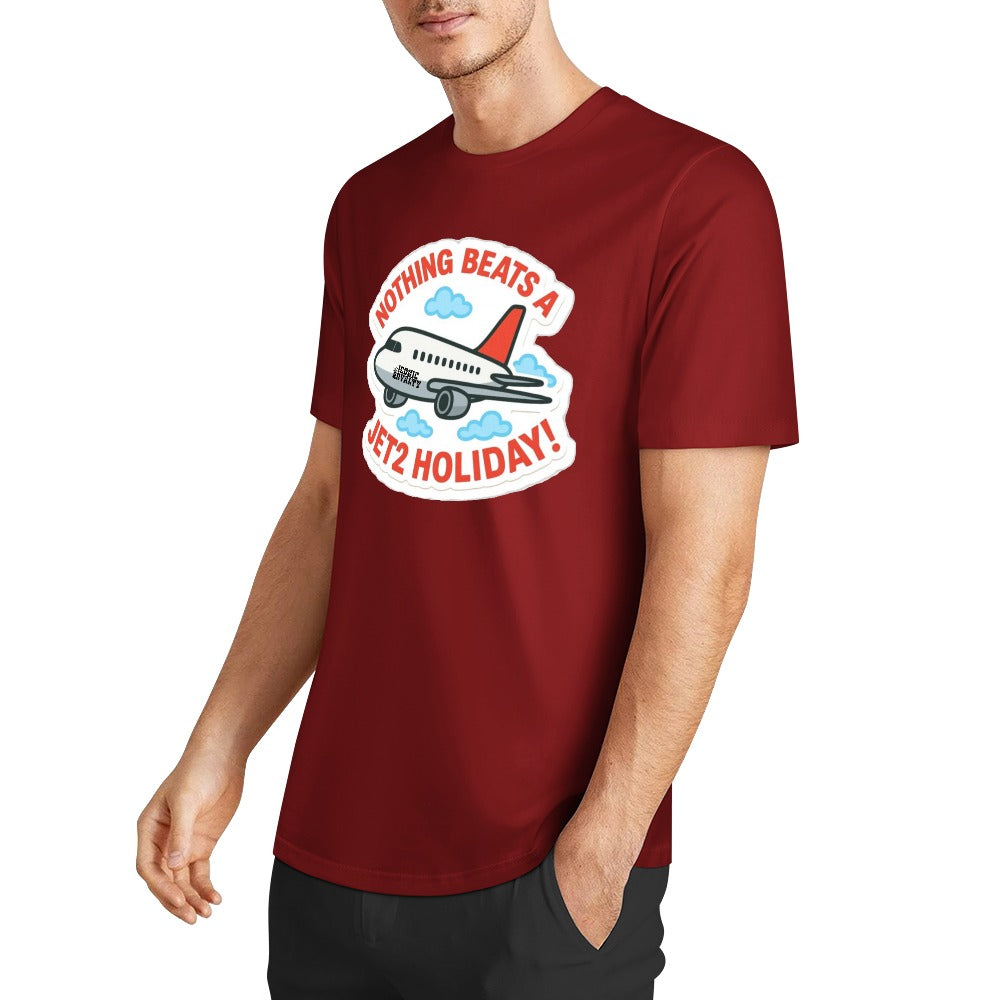 Nothing Beats A Jet2 Holiday 100% Cotton Tshirt