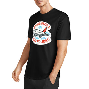Nothing Beats A Jet2 Holiday 100% Cotton Tshirt