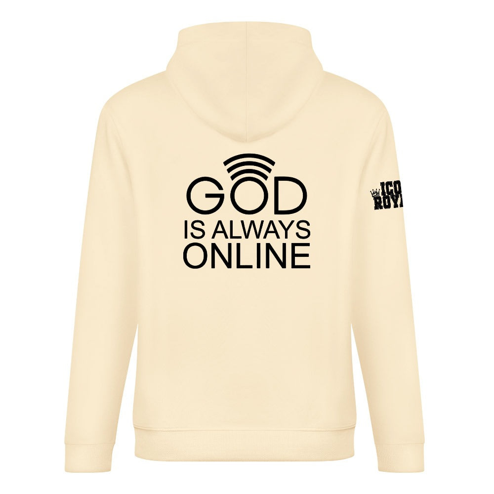 GOD IS ALWAYS ONLINE 100% cotton hoodie