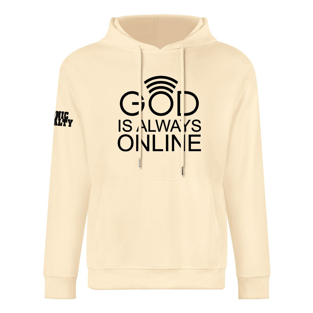 GOD IS ALWAYS ONLINE 100% cotton hoodie