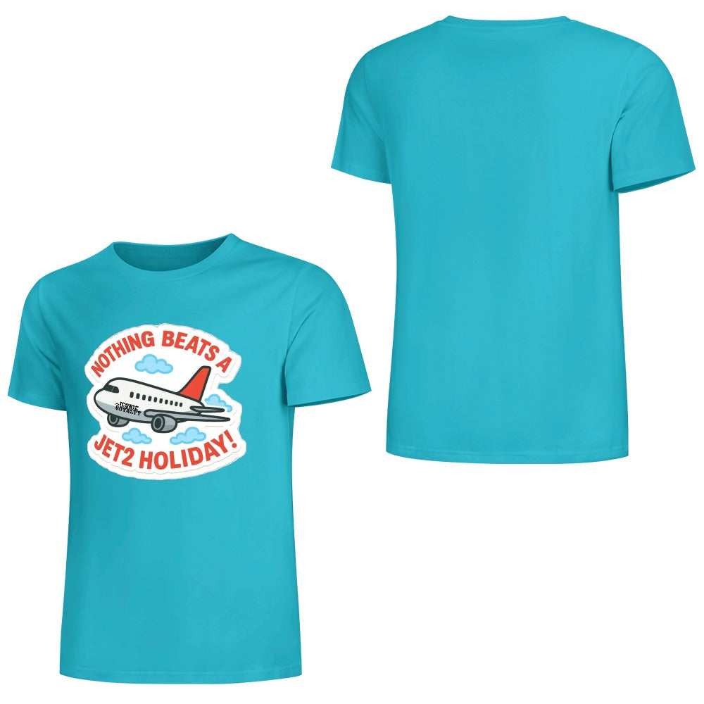 Nothing Beats A Jet2 Holiday 100% Cotton Tshirt