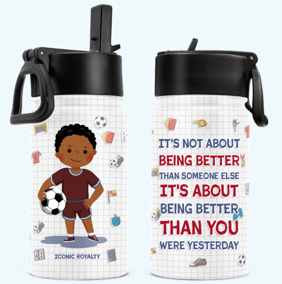 Better Than Yesterday - Personalized Kids Water Bottle With Straw Lid