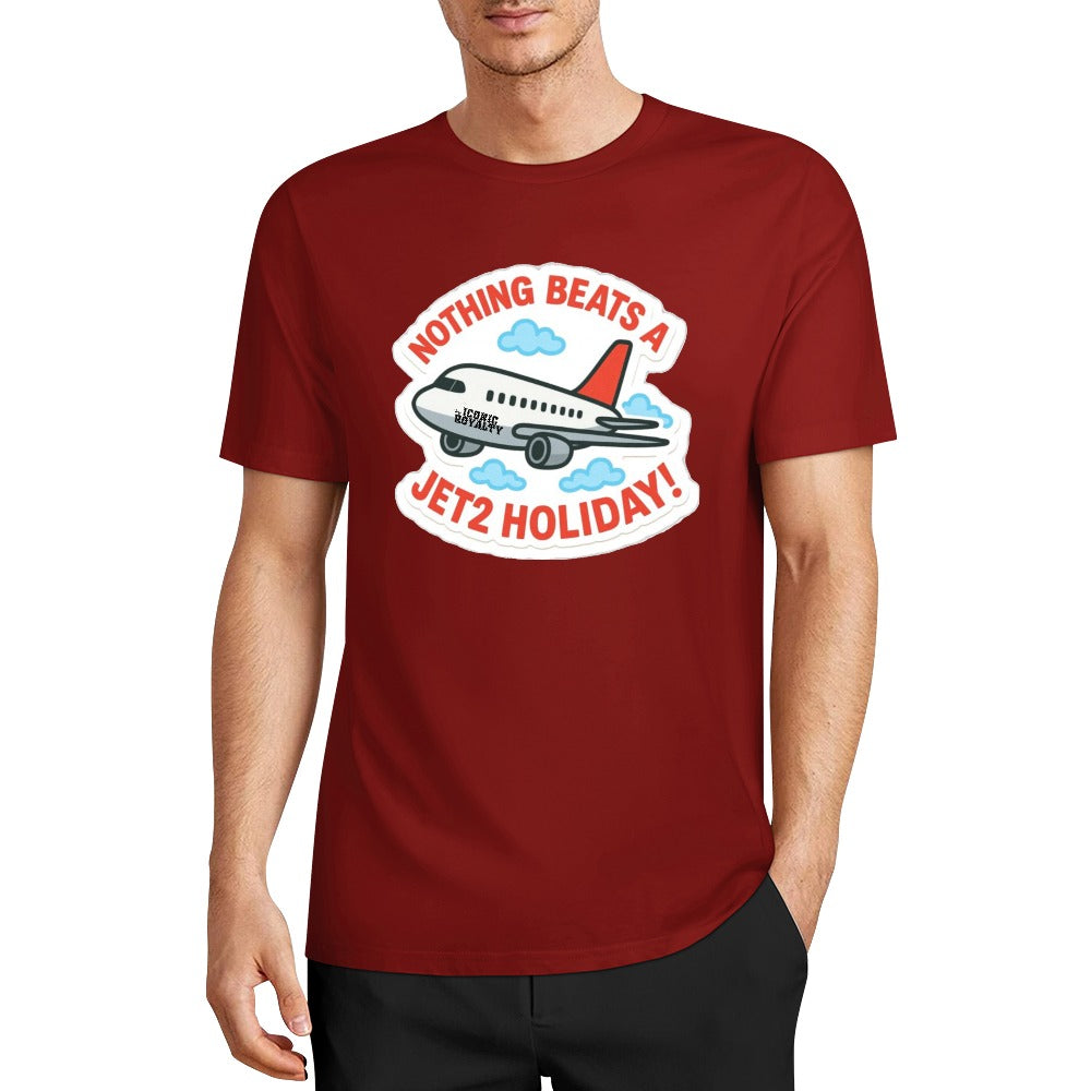 Nothing Beats A Jet2 Holiday 100% Cotton Tshirt