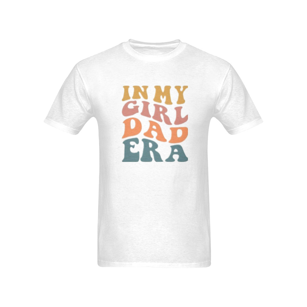 In My Girl Dad Era T-shirt 100% Cotton