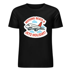 Nothing Beats A Jet2 Holiday 100% Cotton Tshirt